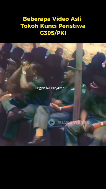 Video asli para jendral revolusi, korban g30s pki