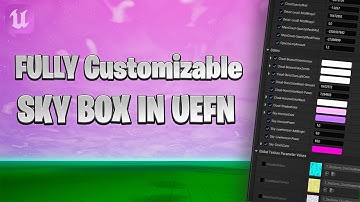 How to Make a FULLY Customizable SkyBox in UEFN | Easy Tutorial