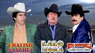 Chalino Sanchez - Lalo Mora - Beto Quintailla || Puros Corridos Mix 2023