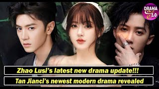 💥ZhaoLusi's Latest Drama Update ll TanJianci's Newest Modern drama revealed ll Chen ZheYuan,YangYang