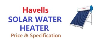 Havells Solar Water Heater Price and Specification - YouTube