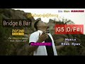  ii karaoke myanmar new praise and worship song by htun kyaw