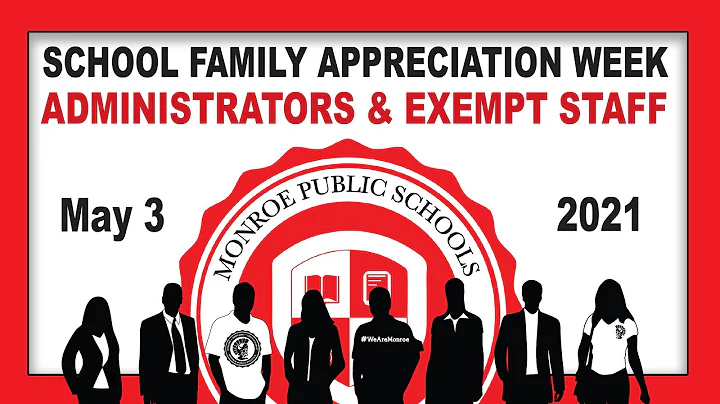 School Family Week   2021   Administrators & Exempt Staff