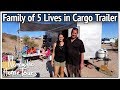 Family of 5 Lives in Efficient Cargo Trailer Camper Conversion