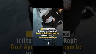 Nur die AfD 💙 💙 💙 Apollo-Reporter brutal zusammengeschlagen.