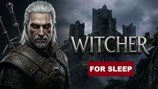The Monster of Stigga Castle - A Witcher's Lore Tale - ASMR Sleep Story