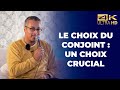 Le choix du conjoint un choix crucial  ali habibbi