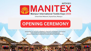 DAY 1 🧵✨ MANITEX 2025 ✨  |  Manipur International Textile Expo  |  8–12 Nov 2025