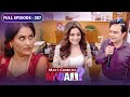 May I Come In Madam Sajan Ka Naya Shauk FULL EPISODE 207