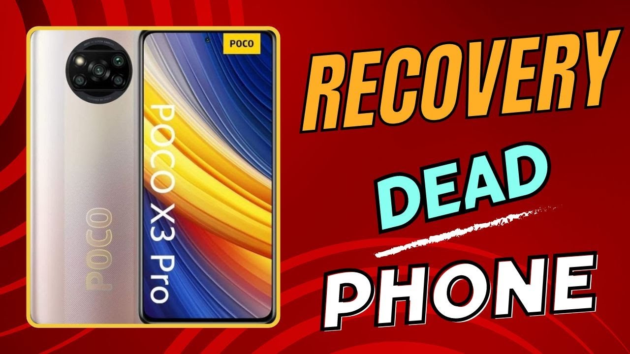 POCO X3 PRO Dead Phone Recovery🔥🔥🔥 - YouTube