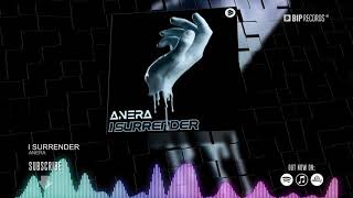 Anera - I Surrender (Official Music Video) (Hd) (Hq)
