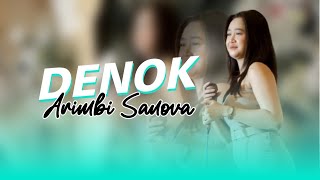DENOK || Arimbi Sanova || Cover Cahaya Musica
