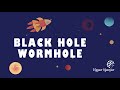 Black Hole Wormhole | Astronomy Board Game for 5+ Space Adventure@ScienceBagels
