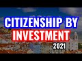 12 Best Countries That Can Give Citizenship By Investment In 2021