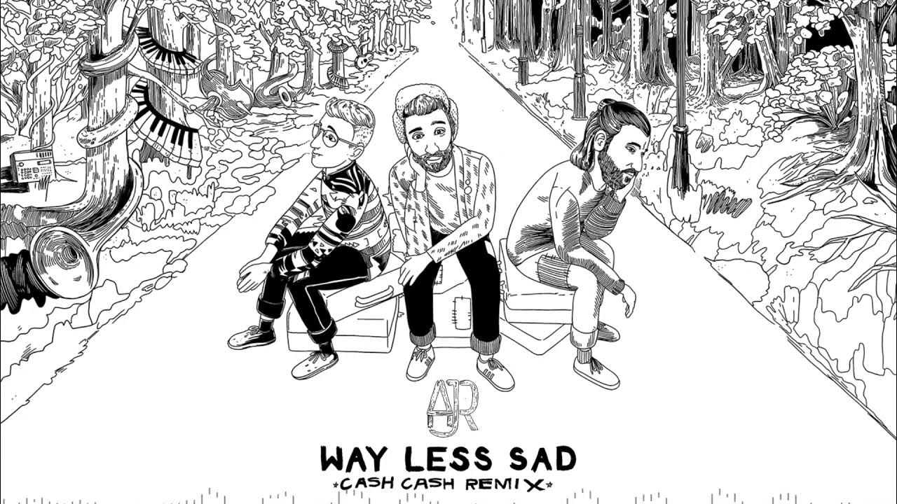 Ajr обложка. Way less перевод. Way less sad ajr. 3 mistakes of my life. Way less sad ajr.