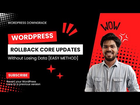 How to Rollback WordPress Core Updates Without Losing Data [EASY METHOD]