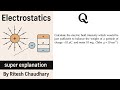 Calculate the electric field intensity which would be just sufficient to balance the weight of a