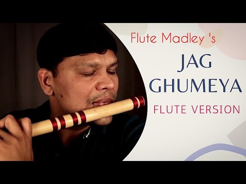 Jag Ghoomeya  Flute Cover  flutemadley