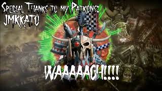 歐克蠻族戰曲-Ork Waaagh Banner Music Extended - WAAAAAAAAAAAAAGH!!!! (CC字幕)