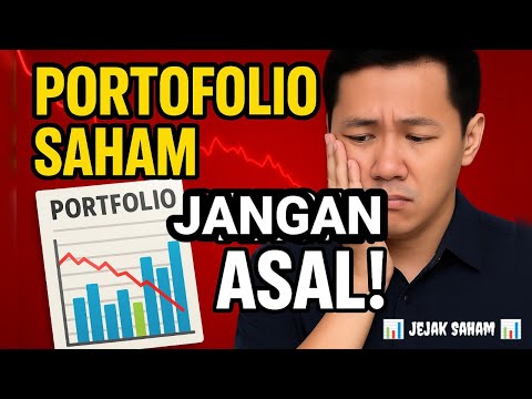 Portofolio Saham Jangan Asal! Cara Bangun Investasi Cerdas Masa Depan Finansialmu @jejaksaham