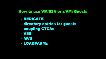 How to use VM/ESA or z/VM: Running Guests