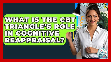 What Is The CBT Triangle