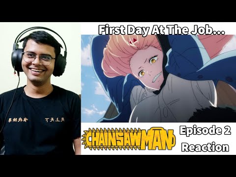 Chainsaw Man Episode 2 Reaction + Discussion