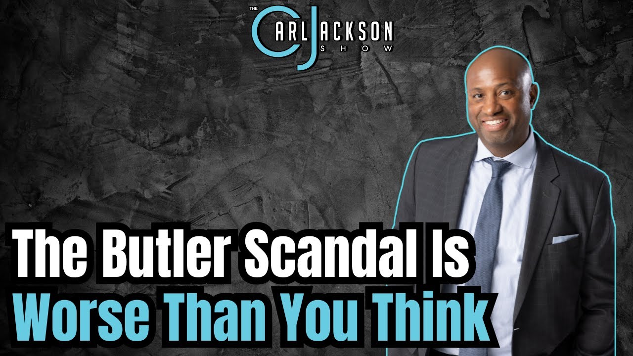 The Butler Scandal Is Worse Than You Think YouTube