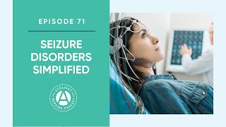 Seizure Disorders Simplified: Episode 71 | Straight A Nursing screenshot 2