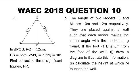 WAEC 2018 Mathematics Theory Question 10