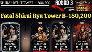 Fatal Shirai Ryu Tower Boss Battle 200 & 180 Fight + Reward MK Mobile