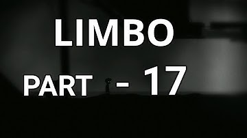 LIMBO WALKTHROUGH (PART-17)!!