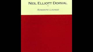 "THE VERY THOUGHT OF YOU"  NEIL ELLIOTT DORVAL  PIANO INSTRUMENTAL MUSIC "NEIL DORVAL" NAT KING COLE chords