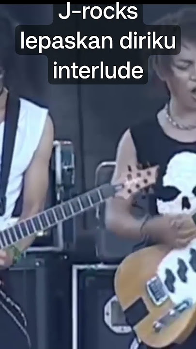 J-Rocks lepaskan diriku interlude #shorts #viralshort #lepaskandiriku