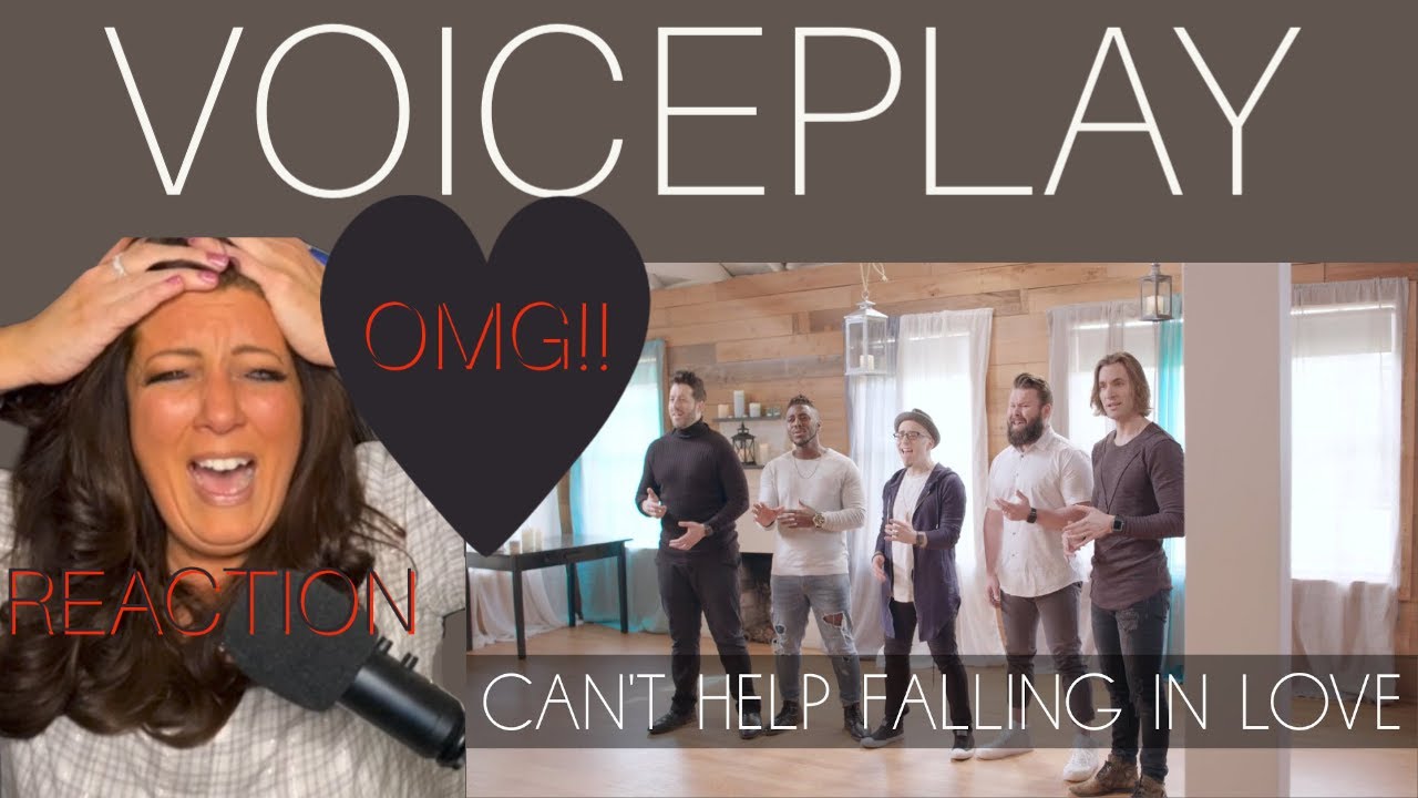 OMG!!!! VOICEPLAY "CAN'T HELP FALLING IN LOVE WITH YOU" - REACTION VIDEO...HOLY MOTHER OF GOATS MILK