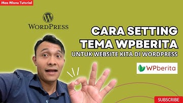 setting tema wp berita di wordpress terbaru 2025