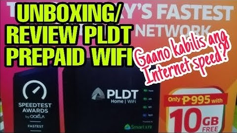 PLDT HOME PREPAID WIFI |UNBOXING|REVIEW|SPEEDTEST||GAANO BA KABILIS ANG INTERNET SPEED?