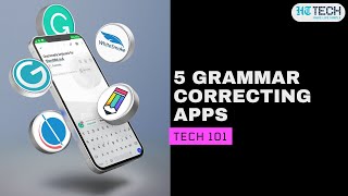 5 Grammar Correcting Apps | Tech 101 | HT Tech