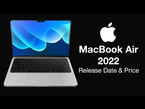 MacBook Air 2022 Release Date and Price – Announcement Date!