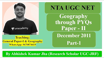 Geography through PYQs || December 2011 Part-1 || NTA UGC NET/SET/Assistant Professor