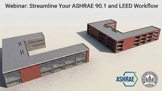 Streamline Your ASHRAE 90 1 and LEED Workflow