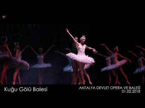 Antalya ²⁰¹⁸ | Kuğu Gölü Balesi | Antalya Devlet Opera ve Balesi | 01.02.2018 | Antalya etkinlik