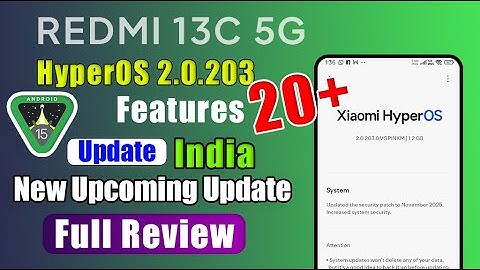 Redmi 13C 5G HyperOS 2.0.203.0 India Update Release, Full Features Review, 5+ New Features