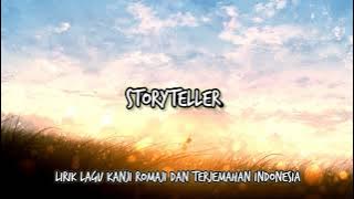 Storyteller 『True』 Lirik Lagu Kanji Romaji dan Terjemahan Indonesia
