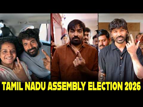 Dhanush, Sivakarthikeyan, Vijaysethupathi Casting Vote in TN Assembly Elections 2026 | TFPC - TFPC