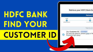 Find / Know Your HDFC Customer ID in case Forgotten