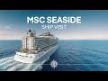 MSC Seaside - Ship Visit (Full version)