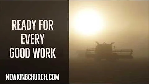 Ready for Every Good Work