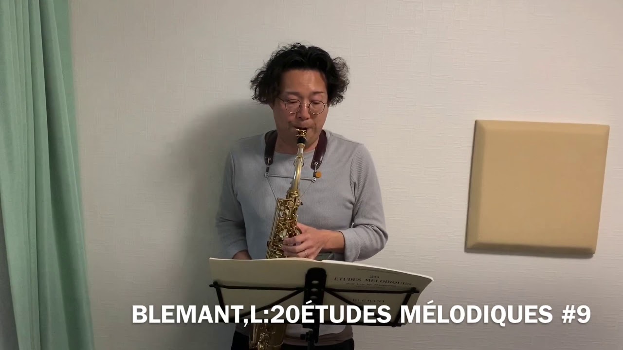 ブレマン 20の旋律的練習曲より 第9番 BLEMANT 20ÉTUDES MÉLODIQUES No 