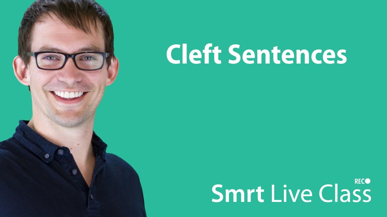 ⁣Cleft Sentences - Smrt Live Class with Shaun #30